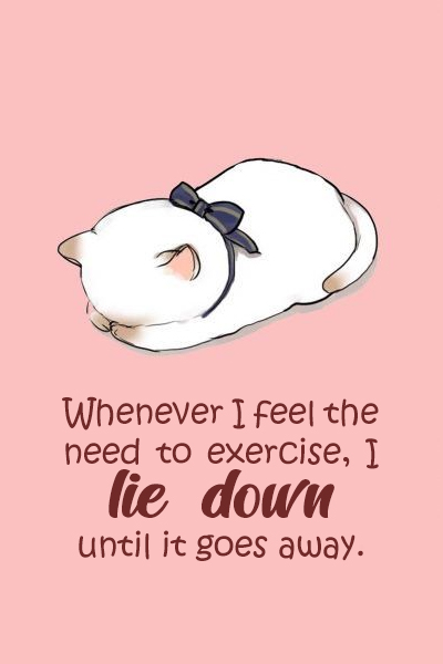 need to exercise