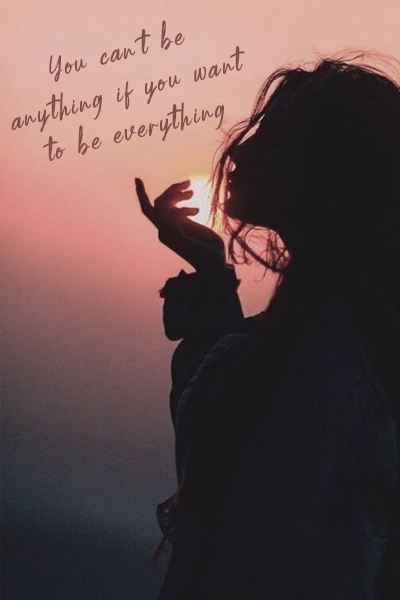 You can’t be anything if you want to be everything